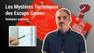 Vignette video Tu S.R.A. ça #3- Les Mystères techniques - Les Capteurs - Escape Game Montauban S Room Agency