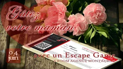 Vignette Fête des Mères 2023 - Escape Game Montauban S Room Agency 