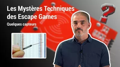Vignette video Tu S.R.A. ça #3- Les Mystères techniques - Les Capteurs - Escape Game Montauban S Room Agency